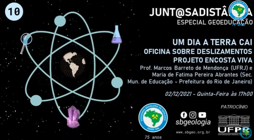 O Projeto Encosta Viva participou do projeto #junt@sadistância 2021 da Sociedade Brasileira de Geologia